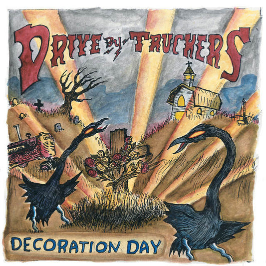 Drive-By Truckers - "Decoration Day"