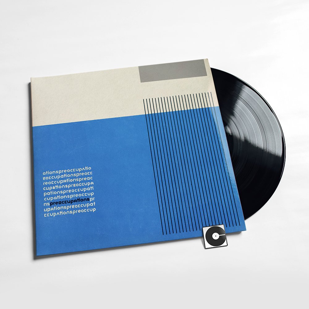 Preoccupations - "Preoccupations"