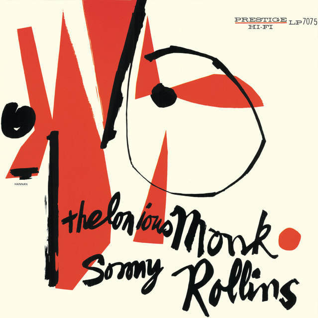 Thelonious Monk - "Thelonious Monk and Sonny Rollins"