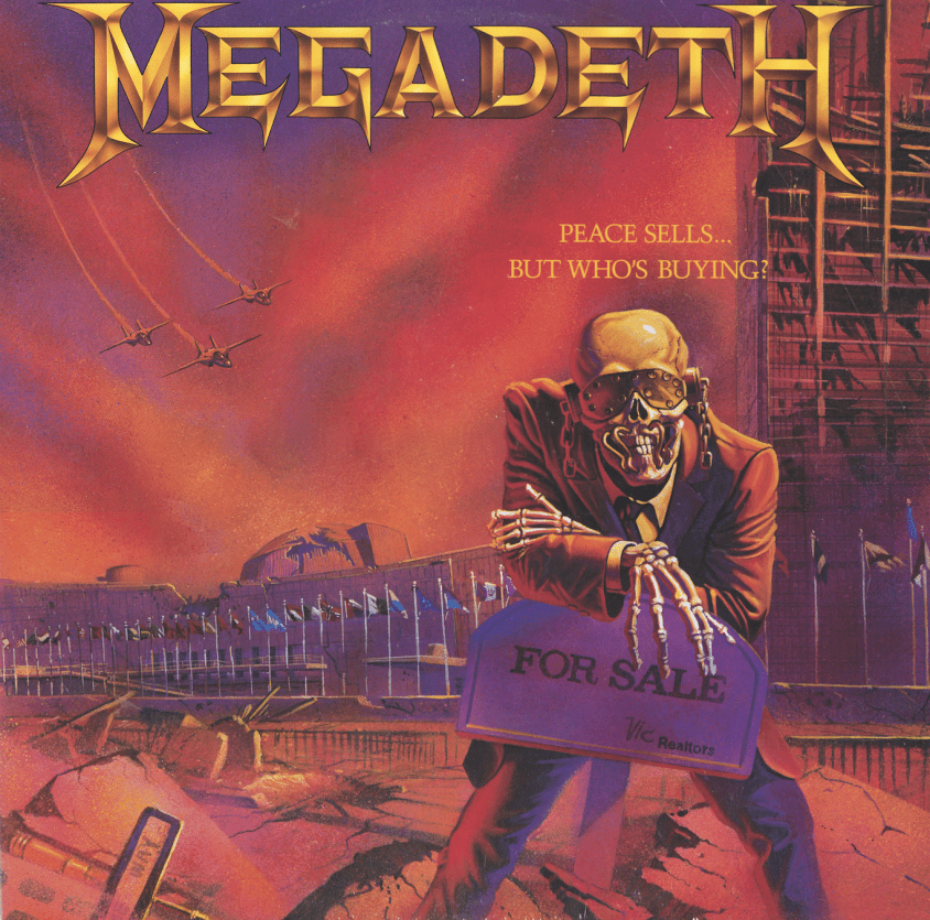 Megadeth - "Peace Sells... But Who's Buying?"
