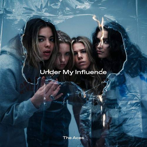 The Aces - "Under My Influences"