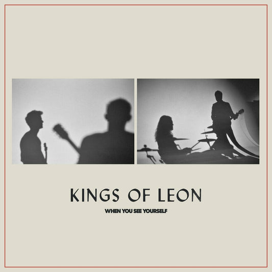 Kings Of Leon - "When You See Yourself"