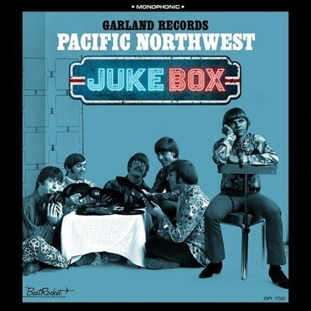 Various Artists - "Garland Records: Pacific Northwest Juke Box"