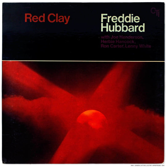 Freddie Hubbard - "Red Clay" ORG