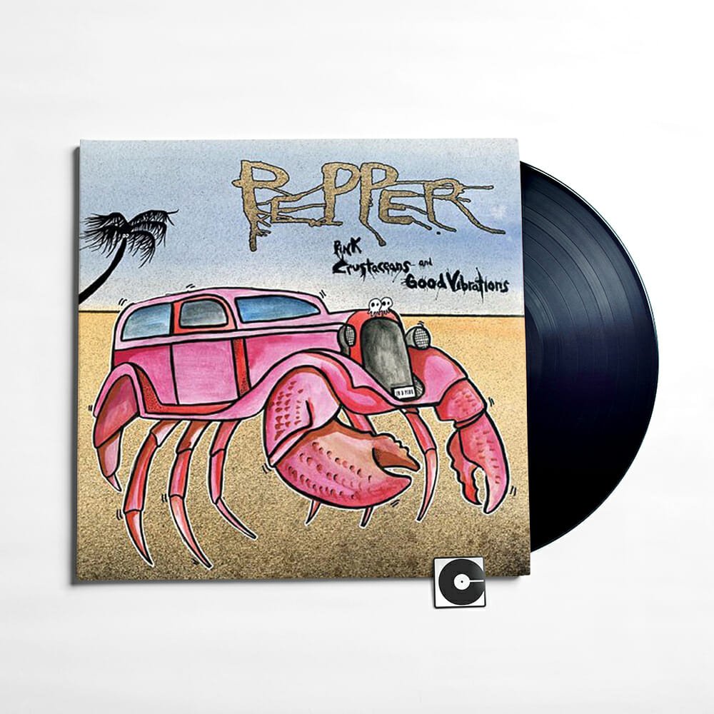 Pepper - "Pink Crustaceans And Good Vibrations"
