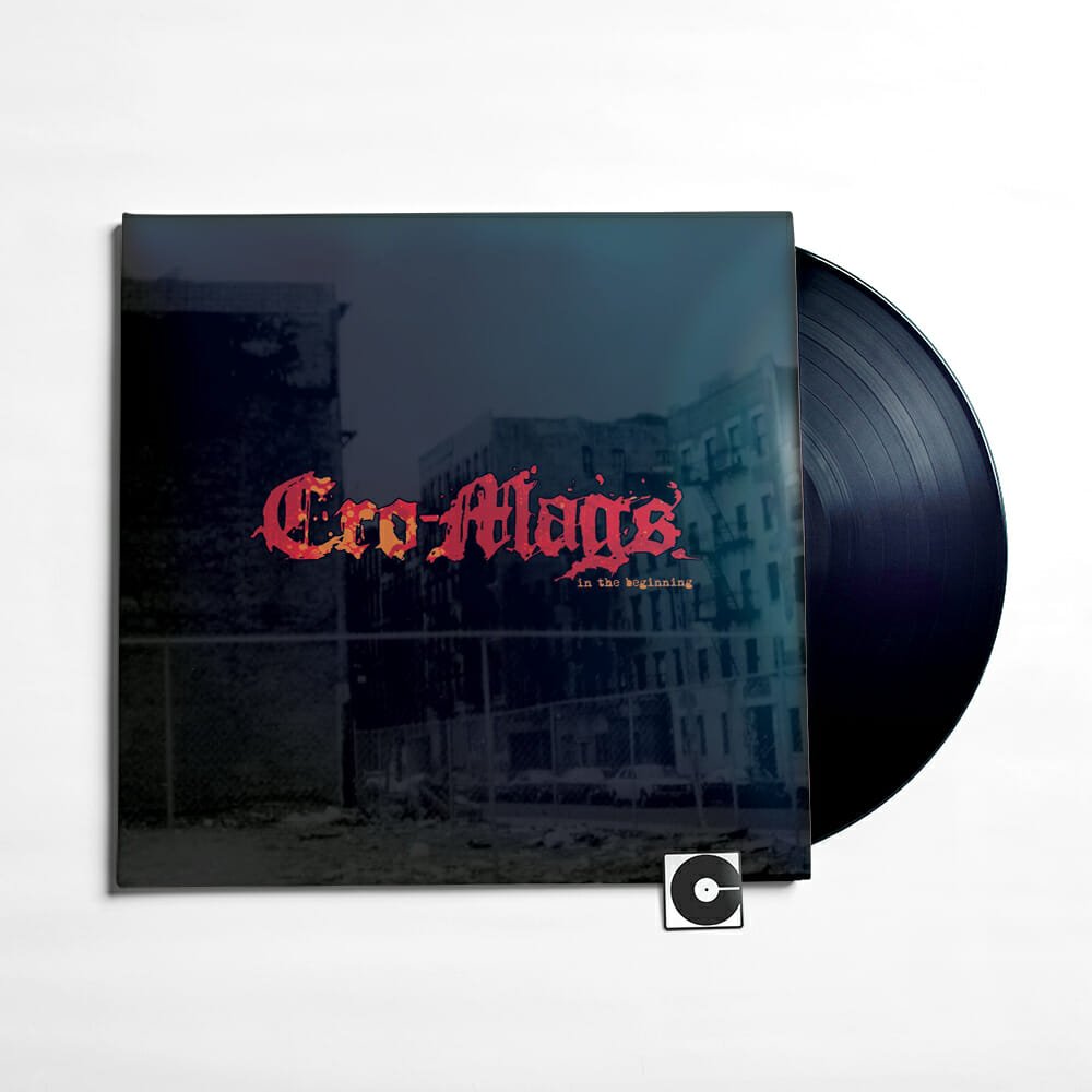 Cro-Mags - "In The Beginning"