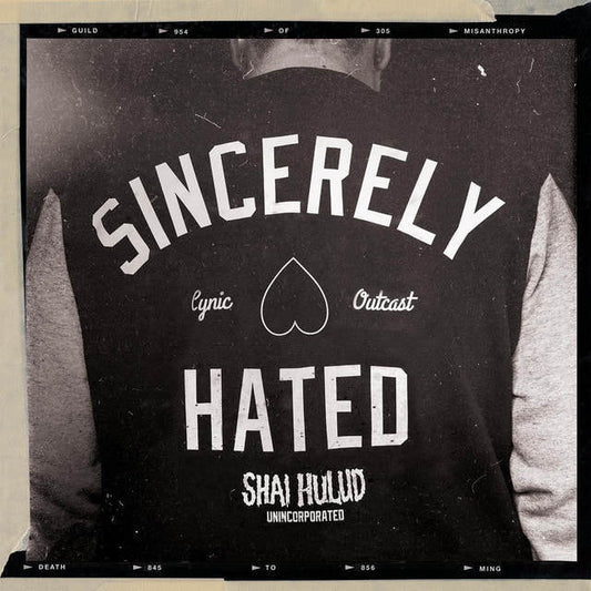 Shai Hulud - "Sincerely Hated"