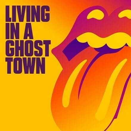 The Rolling Stones - "Living In A Ghost Town"