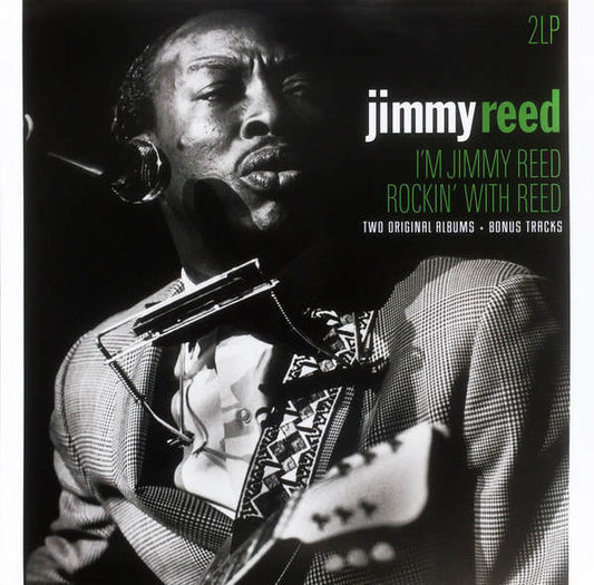 Jimmy Reed - "I'm Jimmy Reed Rockin' With Reed"
