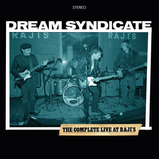The Dream Syndicate - "The Complete Live At Raji's"