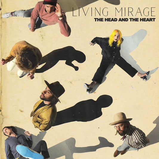 The Head And The Heart - "Living Mirage"