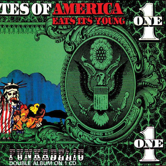 Funkadelic - "America Eats Its Young"