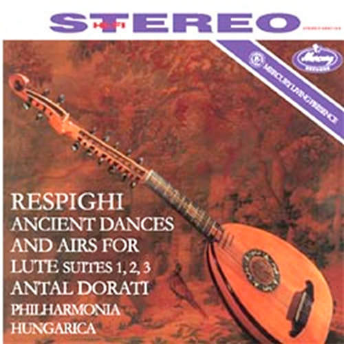 Respighi - "Ancient Dances - Dorati - Hungary Philharmonic" Speakers Corner