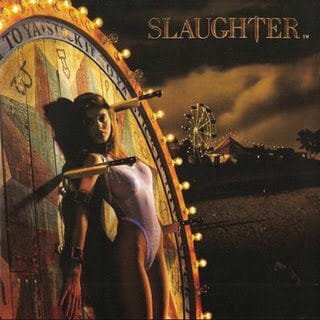 Slaughter - "Stick It To Ya"