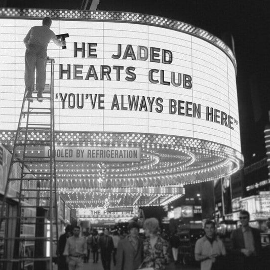 Jaded Hearts Club - "You've Always Been Here"