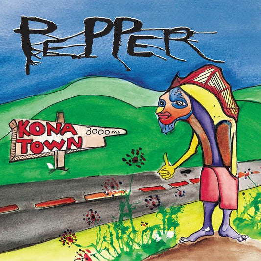 Pepper - "Kona Town"