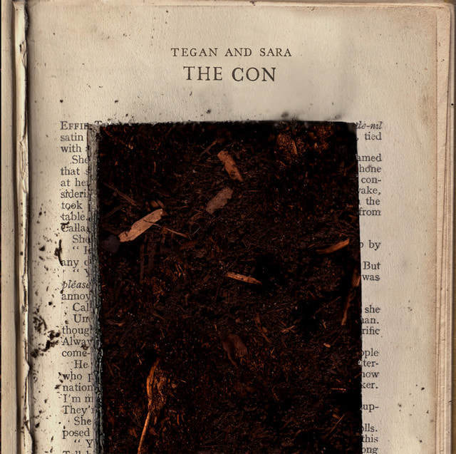 Tegan And Sara - "The Con"