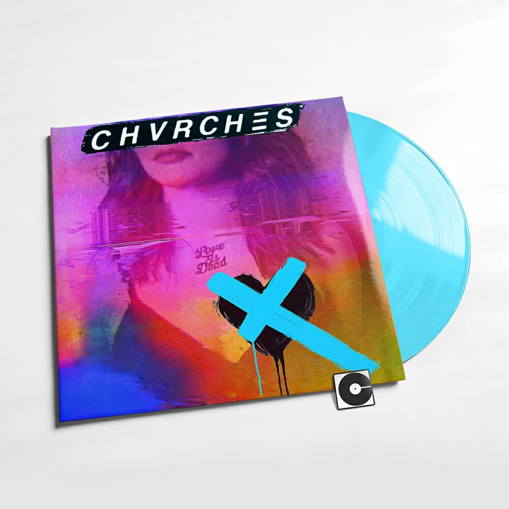 Chvrches - "Love Is Dead"