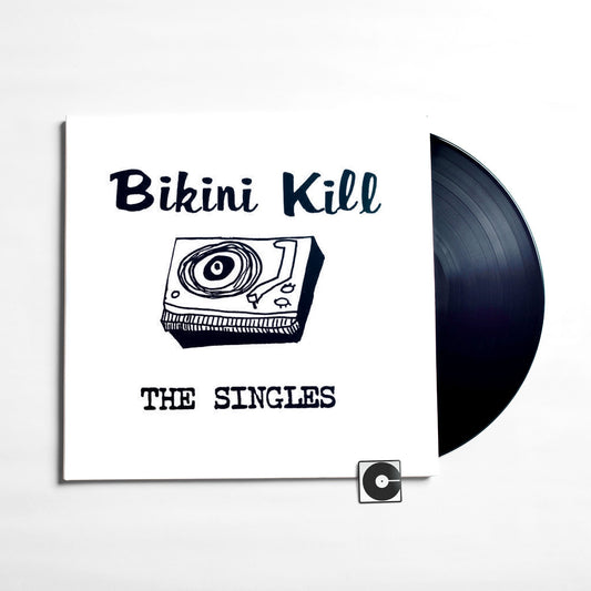 Bikini Kill - "The Singles"