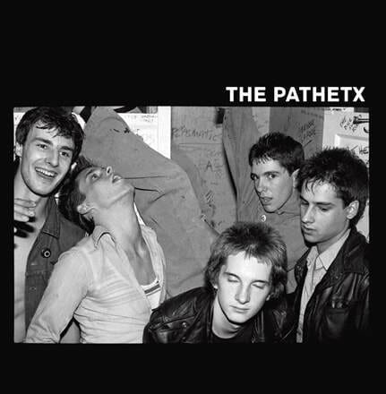 The Pathetx - "1981"
