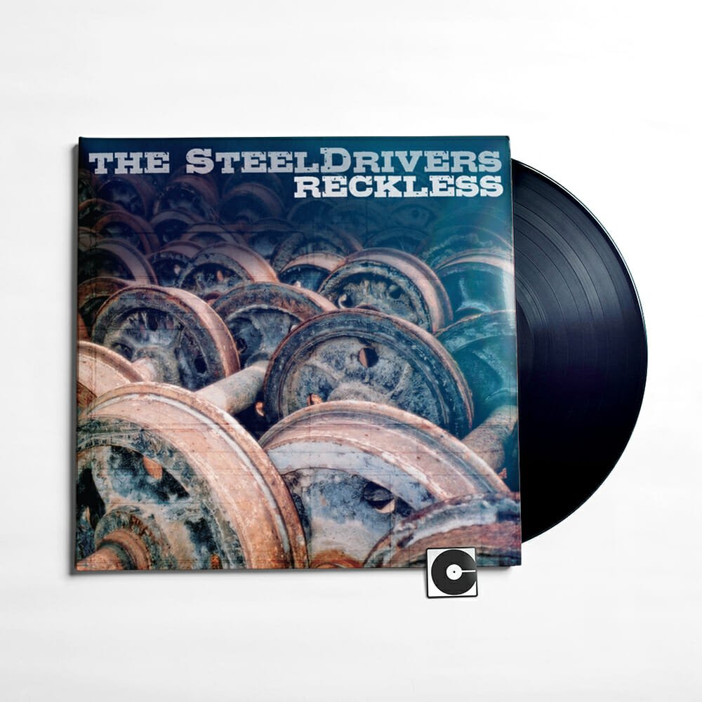 The Steel Drivers - "Reckless"