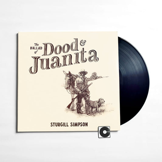 Sturgill Simpson - "The Ballad Of Dood And Juanita" Standard - Black Vinyl