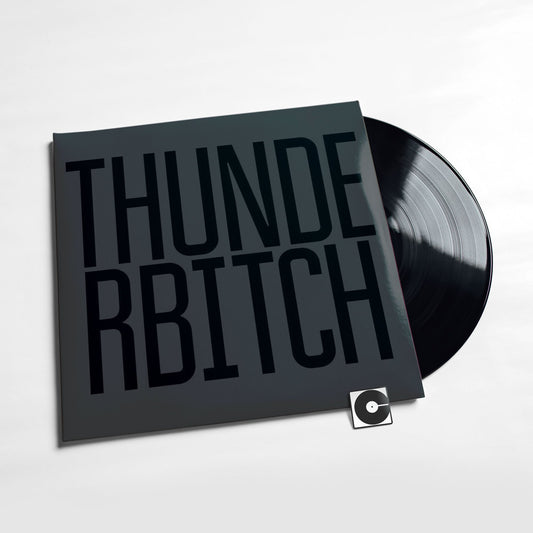 Thunderbitch - "Thunderbitch"