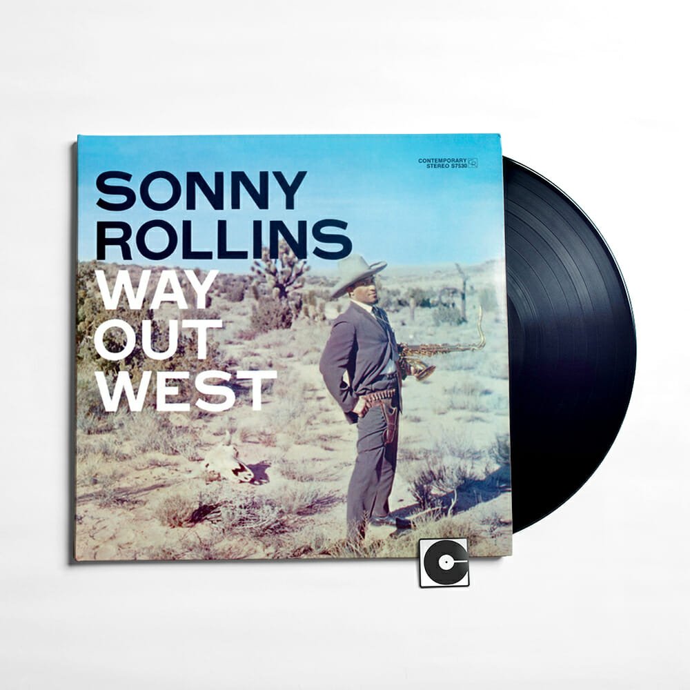 Sonny Rollins - "Way Out West"