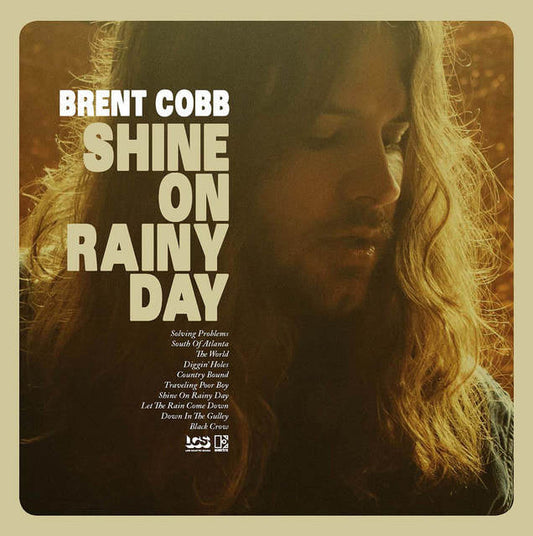 Brent Cobb - "Shine On Rainy Day"