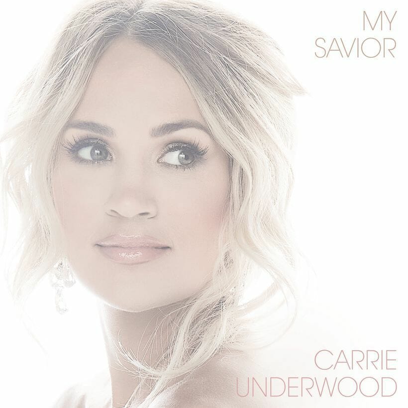 Carrie Underwood - "My Savior"