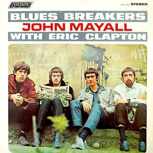 John Mayall And The Blues Breakers - "Blues Breakers With Eric Clapton"