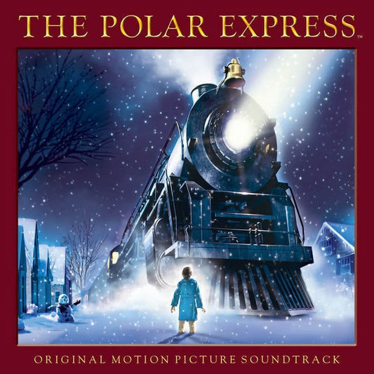 The Polar Express - "The Polar Express: Original Motion Picture Soundtrack"