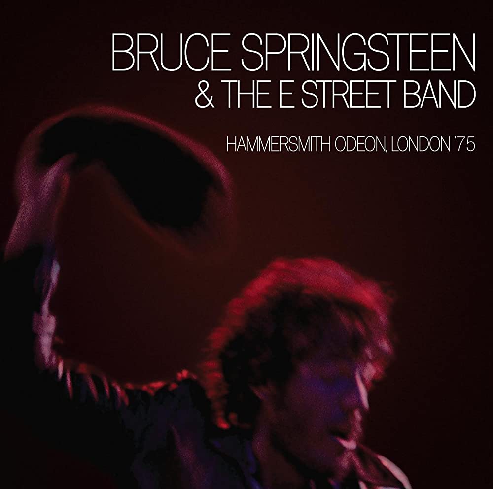 Bruce Springsteen - "Bruce Springsteen and the Street Band Hammersmith Odeon, London '75"
