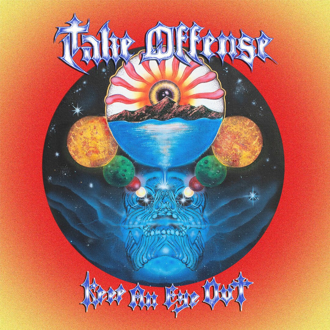 Take Offense - "Keep An Eye Out"