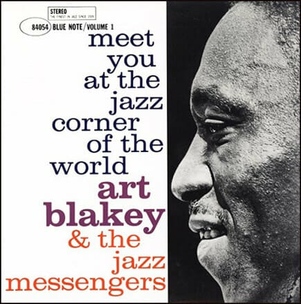 Art Blakey And The Jazz Messengers - "Meet You At The Jazz Corner Of The World: Vol 2"