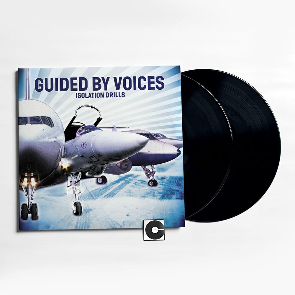 Guided By Voices - "Isolation Drills"