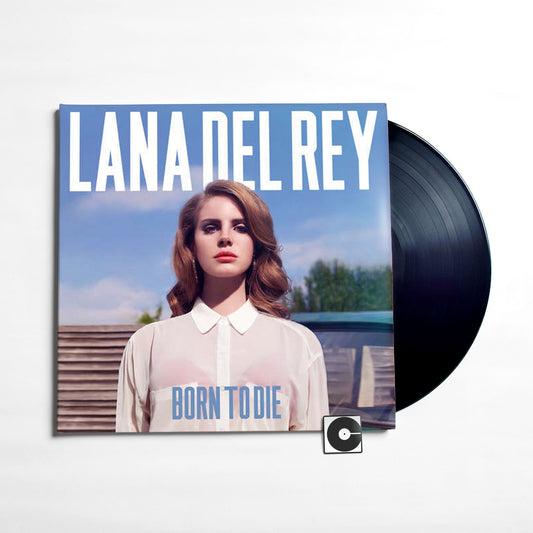 Lana Del Rey - "Born To Die"