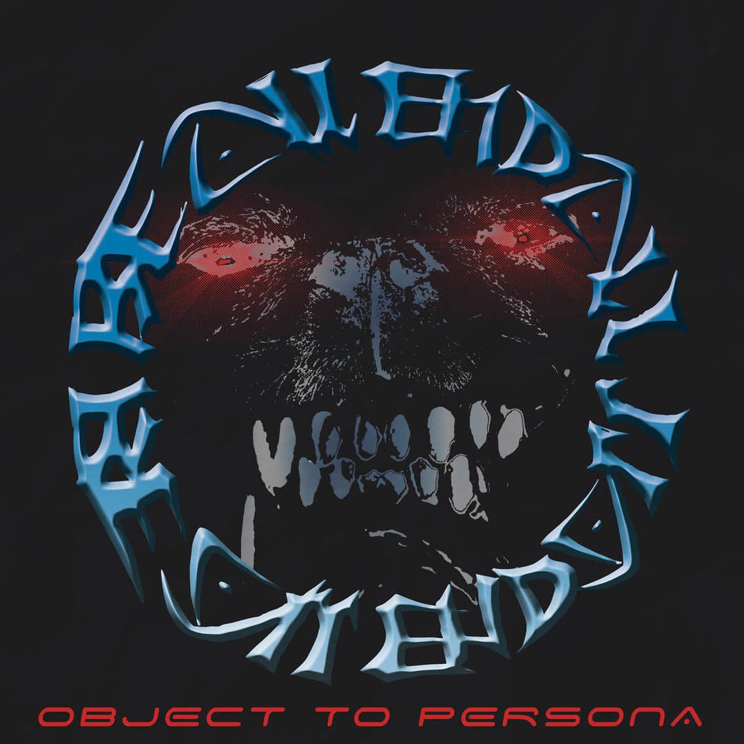 Be All End All - "Object To Persona"