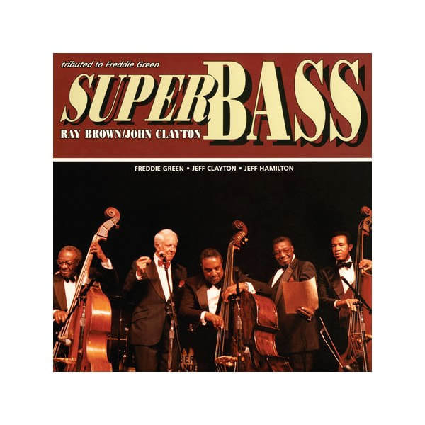 Ray Brown - "Super Bass" Analogue Productions