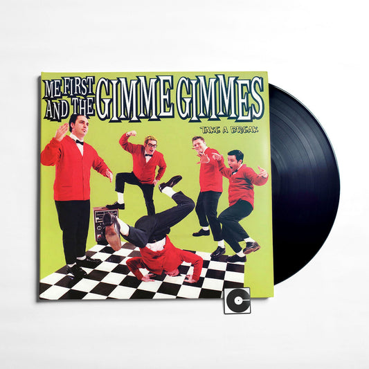 Me First And The Gimme Gimmes - "Take A Break"