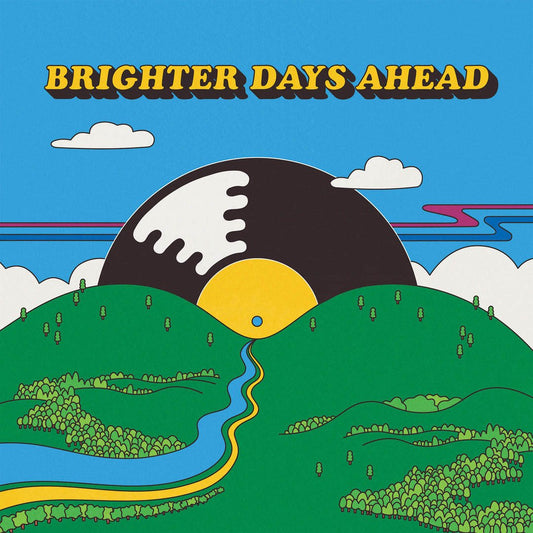 Various Artists - "Colemine Records Presents: Brighter Days Ahead"