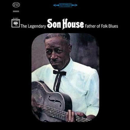 Son House - "Father Of Folk Blues" Analogue Productions