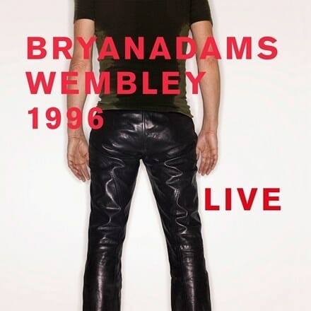 Bryan Adams - "Wembley 1996 Live"