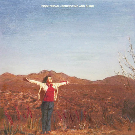 Fiddlehead - "Springtime And Blind"