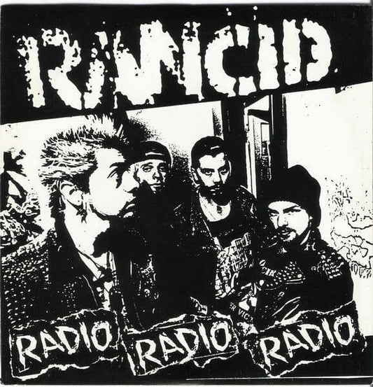 Rancid - "Radio, Radio, Radio"