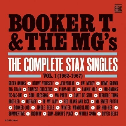 Booker T. And The MG's - "The Complete Stax Singles Vol 1 1962 - 1967"
