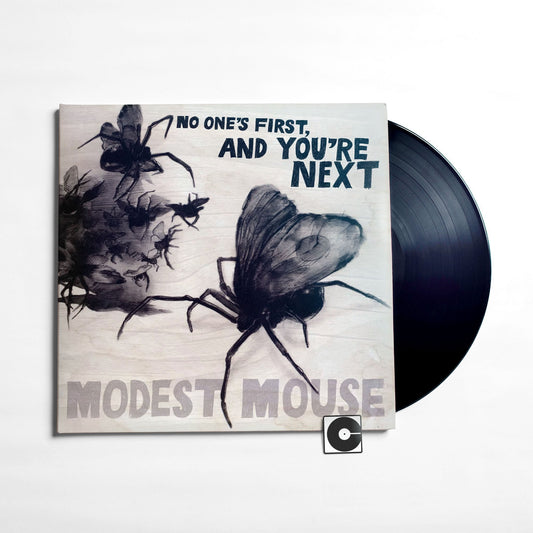 Modest Mouse - "No One's First and You're Next"