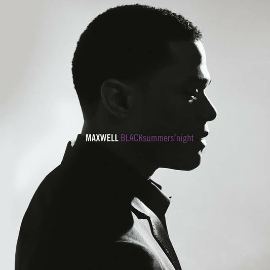 Maxwell - "Blacksummers'night"