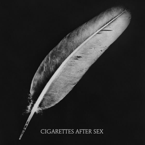 Cigarettes After Sex - "Affection / Keep On Loving You"