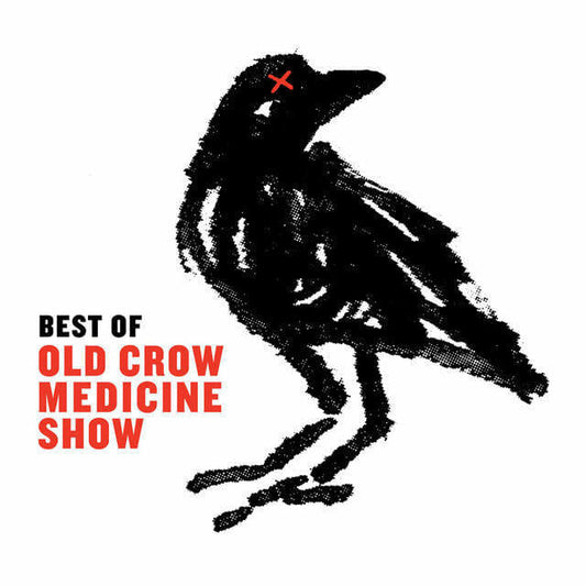 Old Crow Medicine Show - "Best Of Old Crow Medicine Show"
